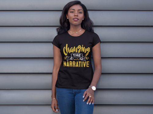 Changing the Narrative 'Golden' Female T-shirt
