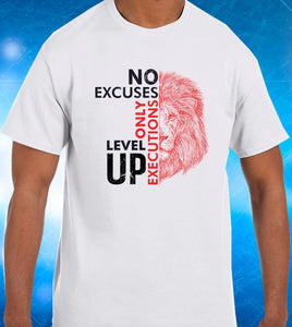 No Excuses Only Executions Level Up 'Red Lion' T-shirts